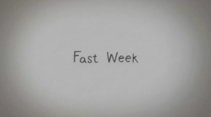 Fast Week